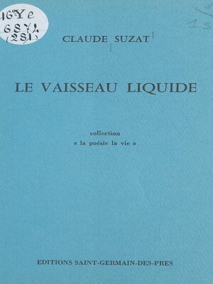 cover image of Le vaisseau liquide